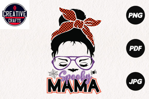 Halloween Sublimation Design Spooky Mama Graphics for Crafts