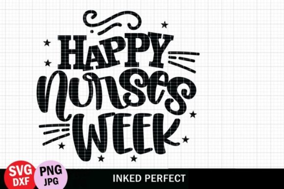 Happy Nurses Week Graphic for Crafts and Design Projects
