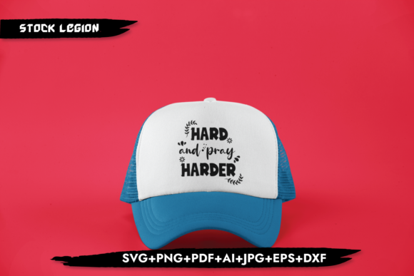 Hard and Pray Harder Embroidery Design Review