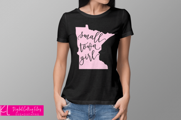 Minnesota Small Town Girl Graphic for Local Branding