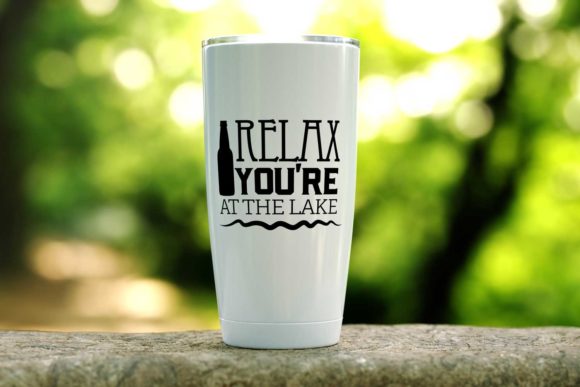 Relax You're at the Lake Graphic for Crafts and Summer Projects