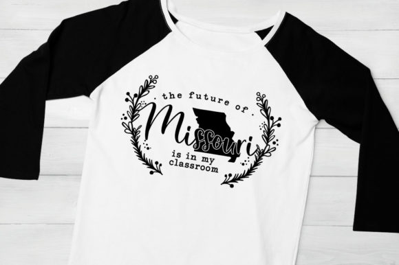 The Future of Missouri Is In My Classroom Graphic Design Asset