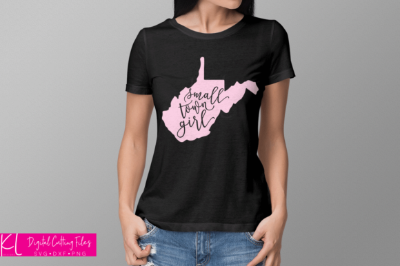 West Virginia Small Town Girl Graphics for Crafts